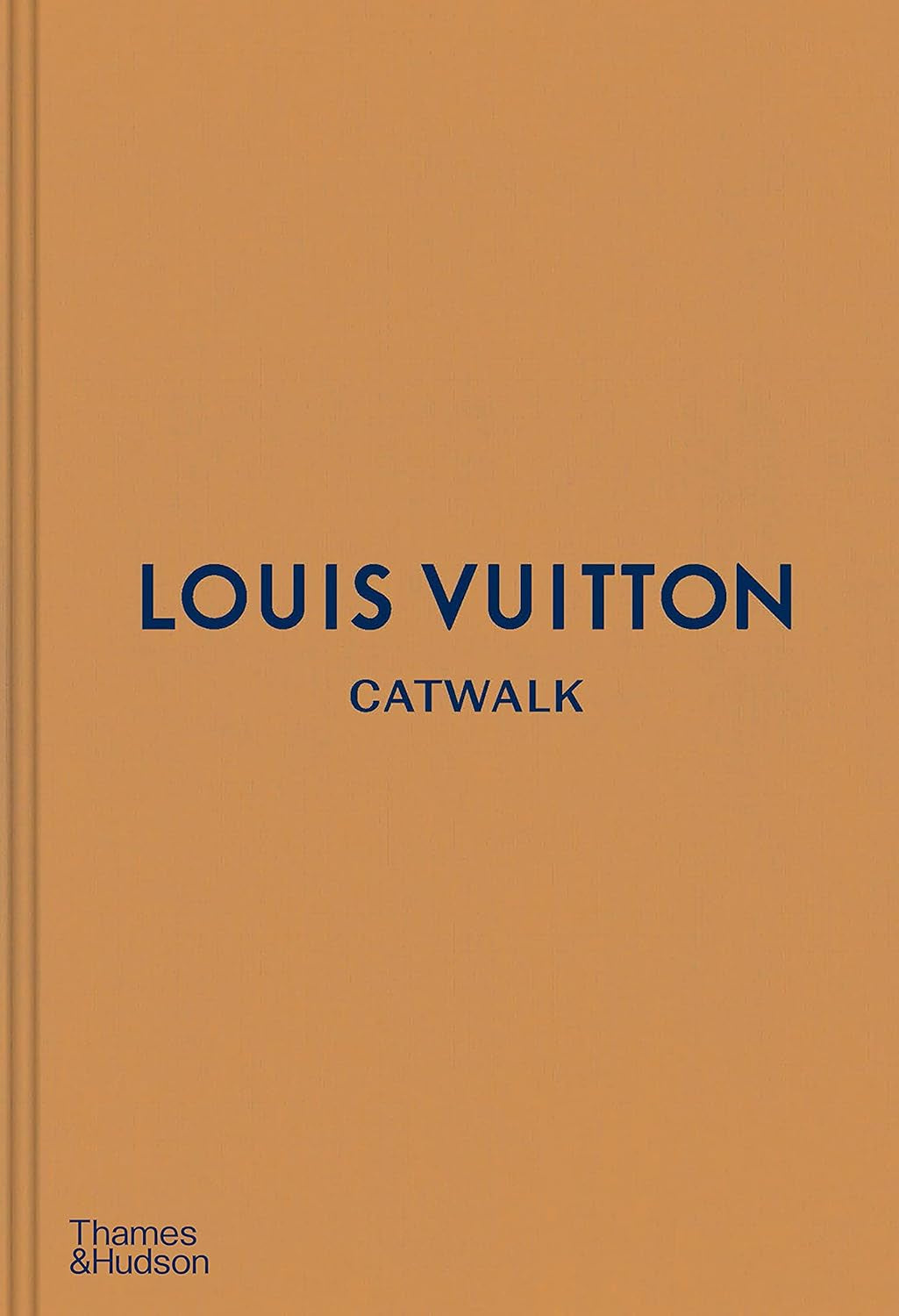 Book Louis Vuitton Catwalk: the Complete Fashion Collections